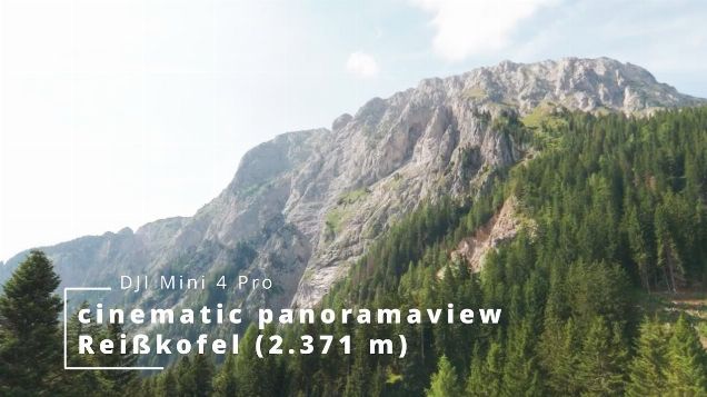 cinematic panoramaview Reißkofel (2. 371 m) -  DJI Mini 4 Pro #djiavata2 #djimini4pro #cinematic