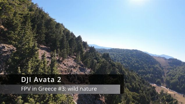 FPV in Greece #3, wild nature - DJI Avata 2 #dji #avata2 #greece